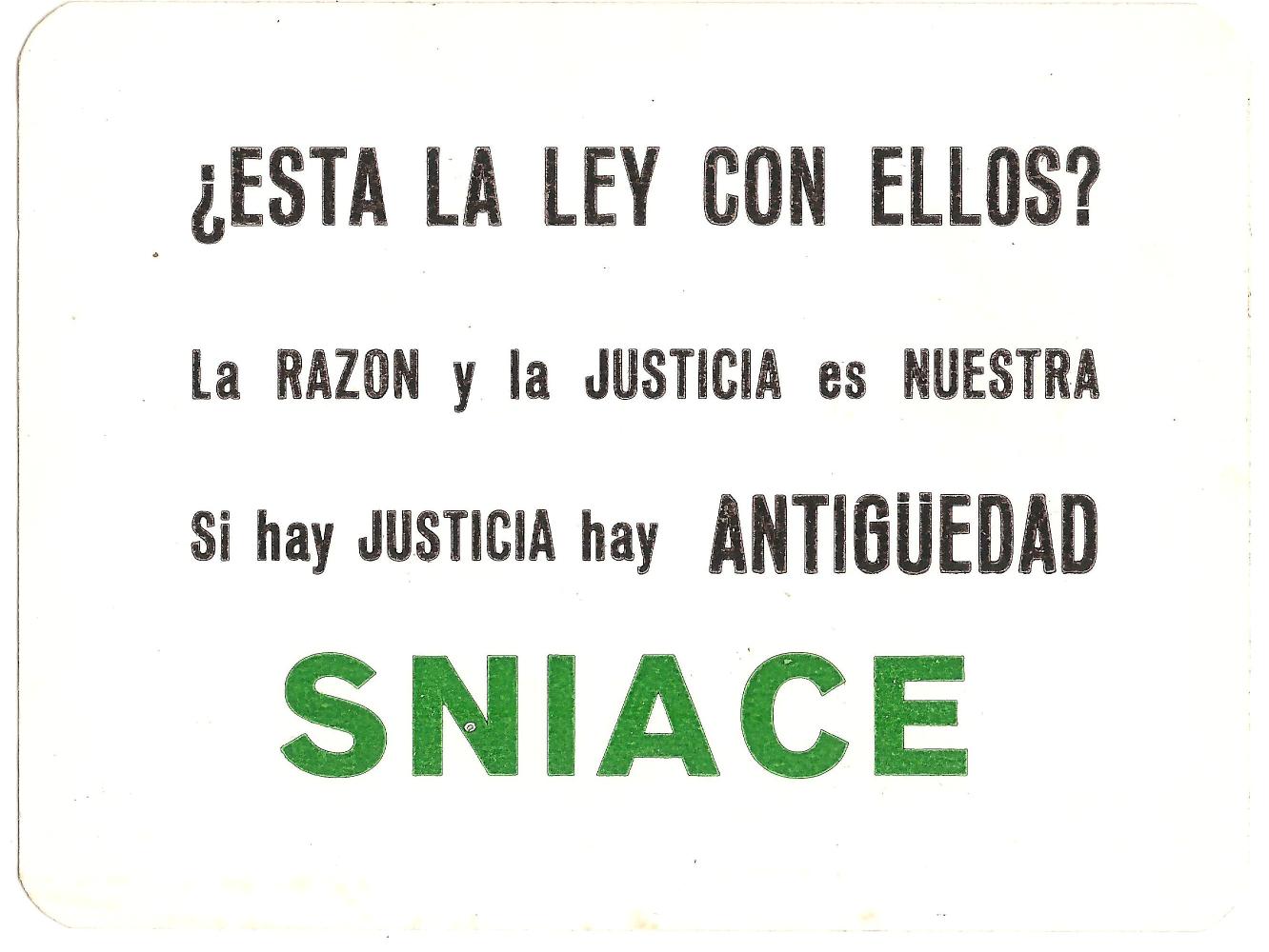 Pegatina reivindicativa de la SNIACE de Torrelavega en los años 70